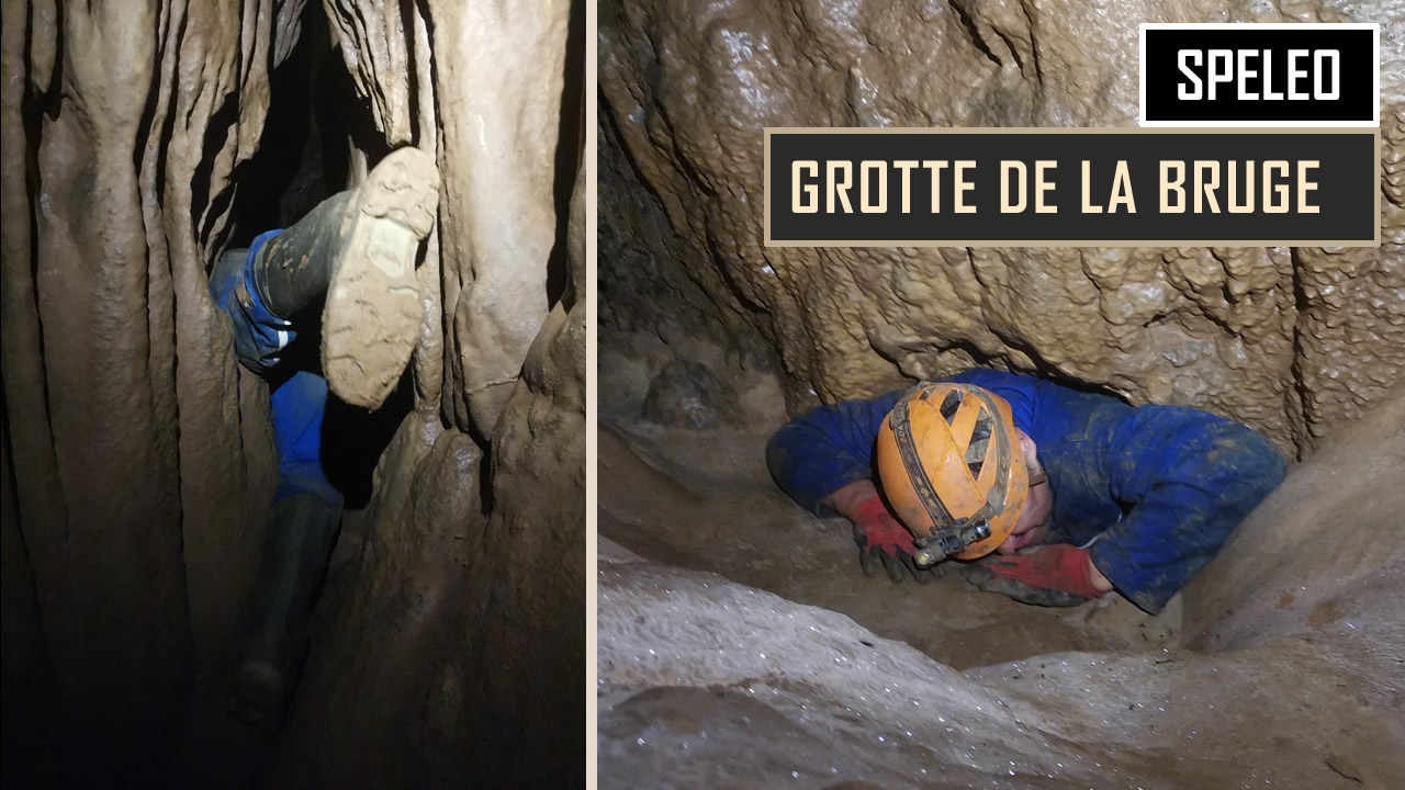 SPELEO | Belle cavité ! Grotte de la Bruge ou Grotte du soulié