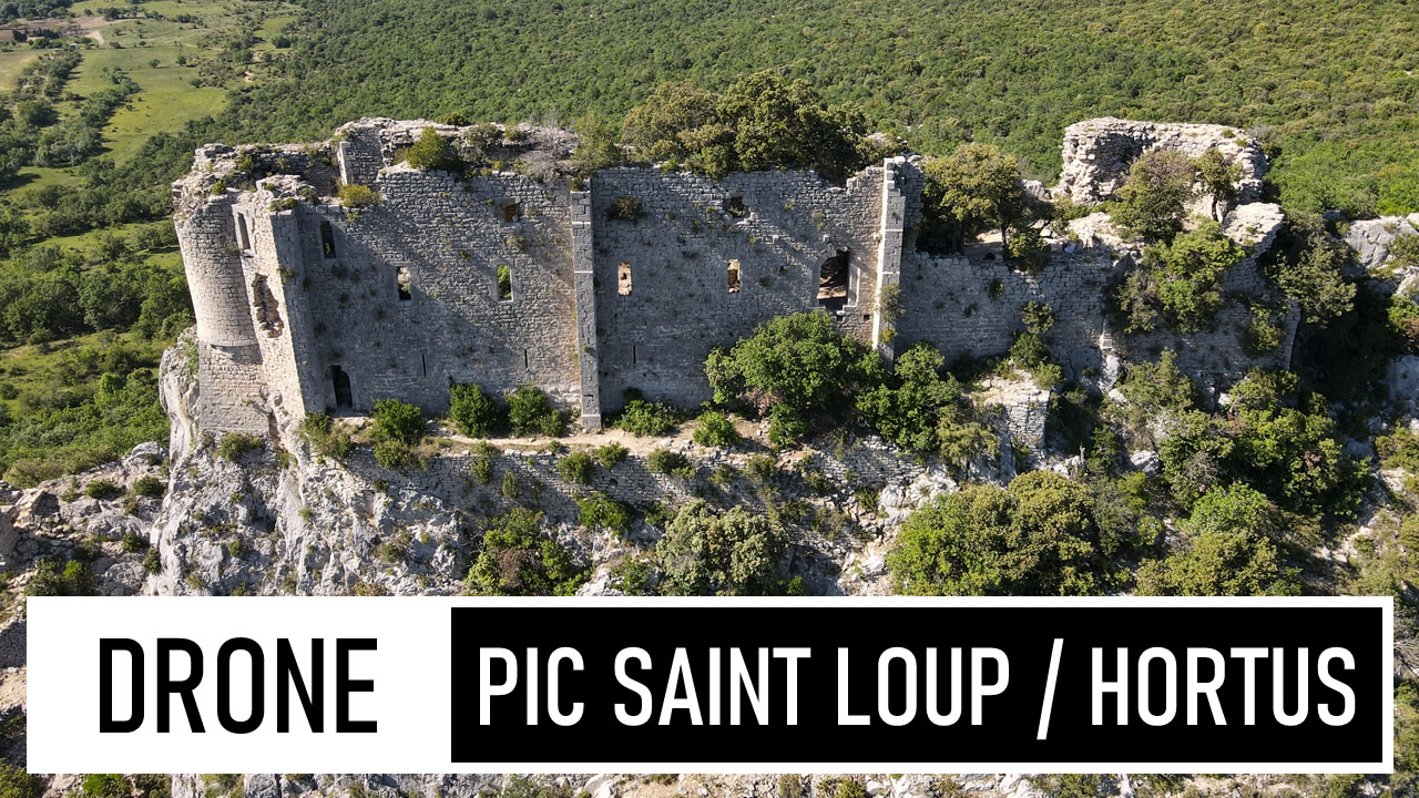 DRONE | Pic Saint Loup - Sommet de L'Hortus et son château (34)