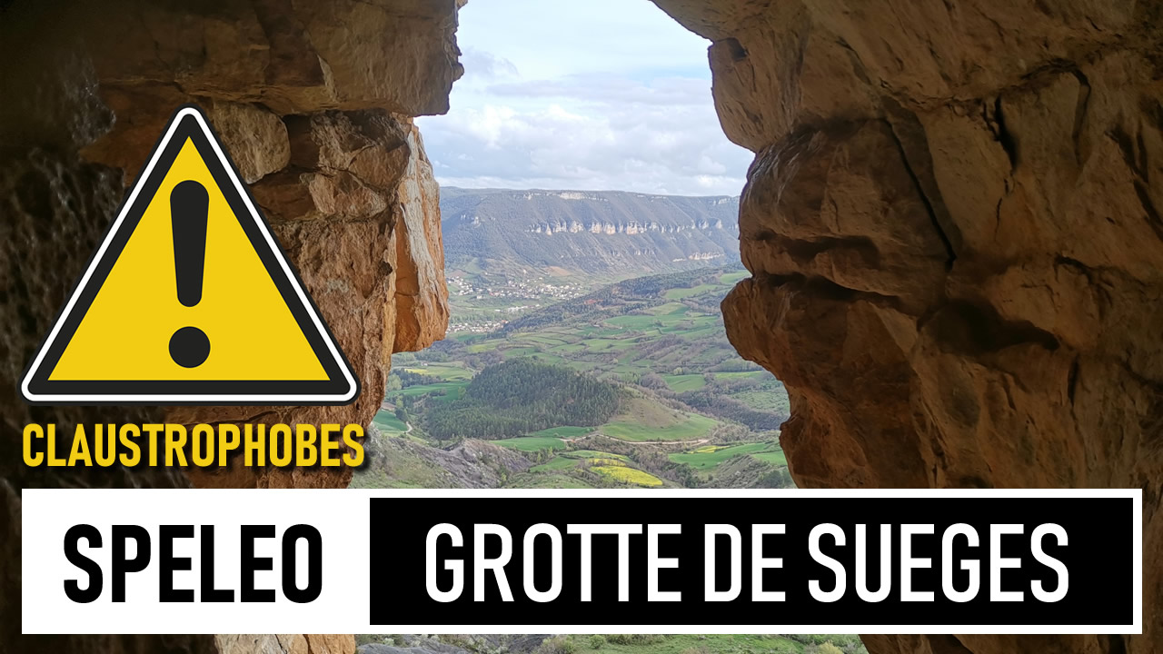 SPÉLÉO | Traversée grotte de Suèges - Que des étroitures !