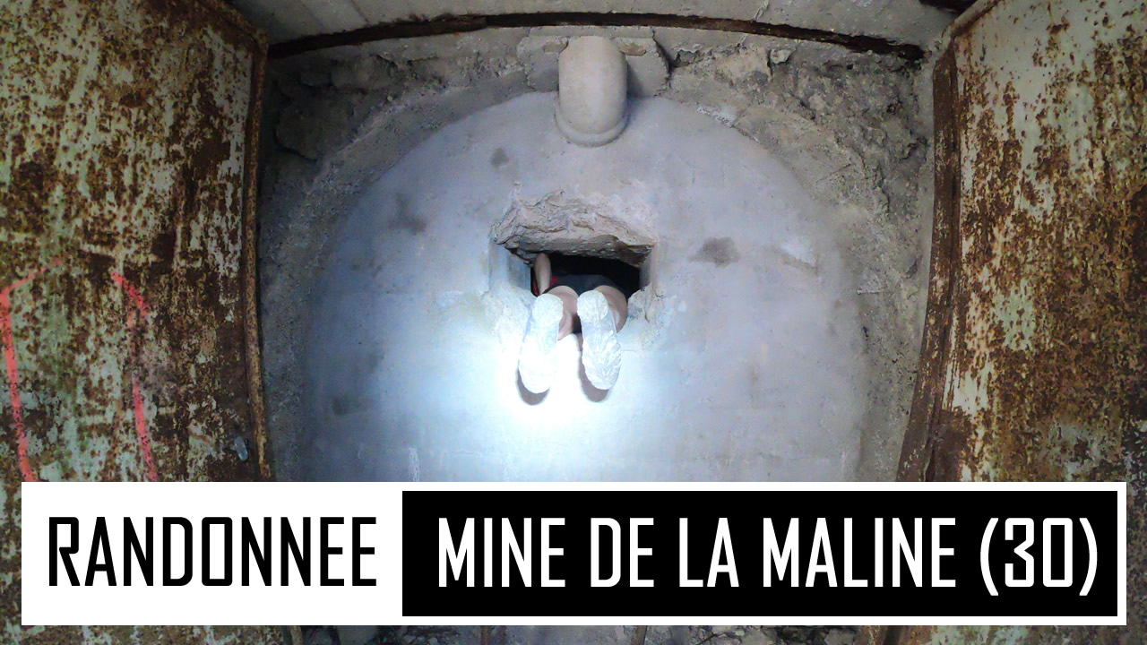 RANDONNEE | Ancienne mine de la Maline & anciennes galeries