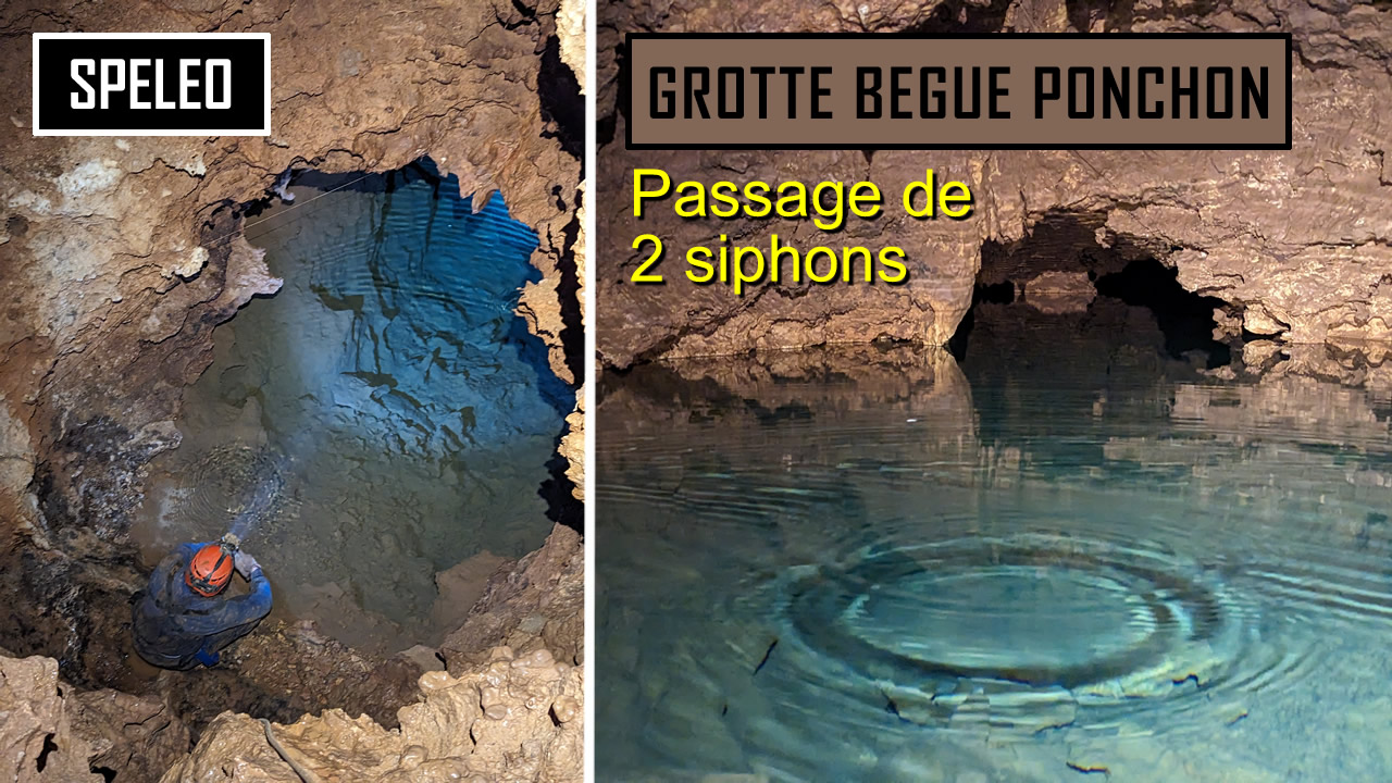 SPELEO | Passage de 2 siphon - Grotte de Bègue Ponchon